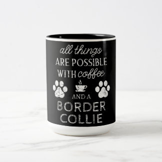 Caneca De Café Em Dois Tons Uma Citação Incrível Sobre O Cachorro Collie Front