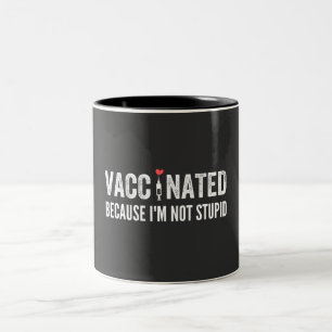 Caneca De Café Em Dois Tons Vacinado porque não sou estúpido