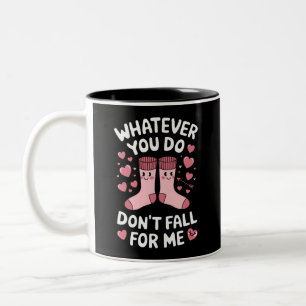 Caneca De Café Em Dois Tons Valentine Faça O Que Fizer Não Se Apaixone Por Mim
