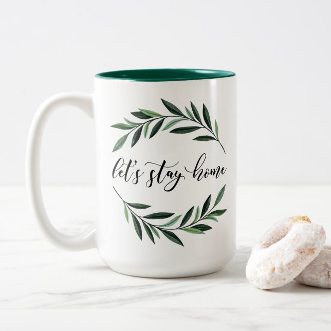 Caneca De Café Em Dois Tons Vamos para ficar em casa Café Mug (Com Donut)