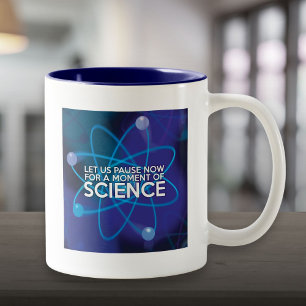 CANECA DE CAFÉ EM DOIS TONS VAMOS PAUSAR AGORA POR UM MOMENTO DE CIÊNCIA
