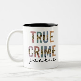 Caneca De Café Em Dois Tons Verdadeiro Crime Junkie | Assassinato Mostra Sobre