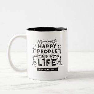 Caneca De Café Em Dois Tons Vida Feliz com Fé – Provérbios 15:15 Arte