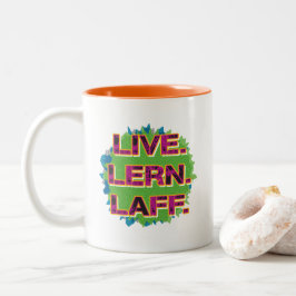 Caneca De Café Em Dois Tons Viva. Lern. Laff. Gfx-01