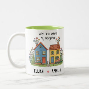 Caneca De Café Em Dois Tons Vizinho Personalizado Eu Desejo que Você Morasse a