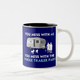 Caneca De Café Em Dois Tons … Você confusão com o parque de caravanas inte