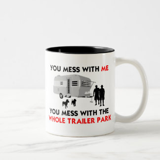 Caneca De Café Em Dois Tons … Você confusão com o parque de caravanas inteiro!