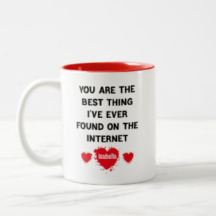 Caneca De Café Em Dois Tons Você É A Melhor Coisa Que Eu Já Encontrei Na Inter
