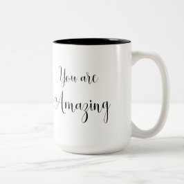 Caneca De Café Em Dois Tons Você é mensagem surpreendente, inspirando