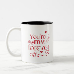 Caneca De Café Em Dois Tons Você é meu presente de dia de os namorados eterno