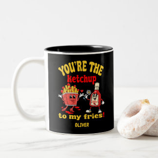 Caneca De Café Em Dois Tons Você É O Ketchup Do Meu Cartoon Fries