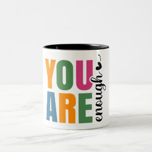 Caneca De Café Em Dois Tons Você É Suficiente Inspirador