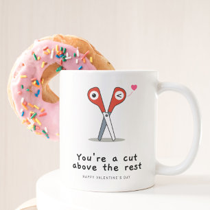 Caneca De Café Em Dois Tons Você é um recorte acima do Dia dos Namorados Feliz