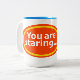 Caneca De Café Em Dois Tons Você Está Olhando Impressão Novidade