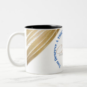 Caneca De Café Em Dois Tons Você Merece Um Cookie Espesso Hoje!