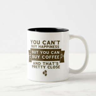 Caneca De Café Em Dois Tons Você não pode comprar a felicidade mas o café é