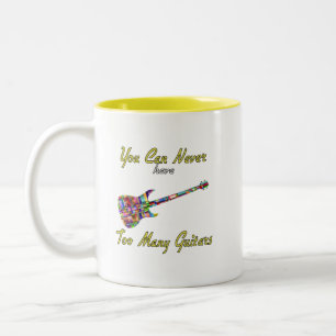 Caneca De Café Em Dois Tons Você Nunca Pode Ter Muitas Guitarras - Coloridas