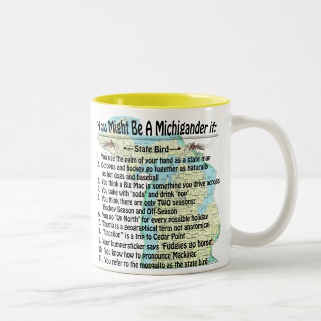 Caneca De Café Em Dois Tons Você Pode Ser Um Michigander Se: (Direita)