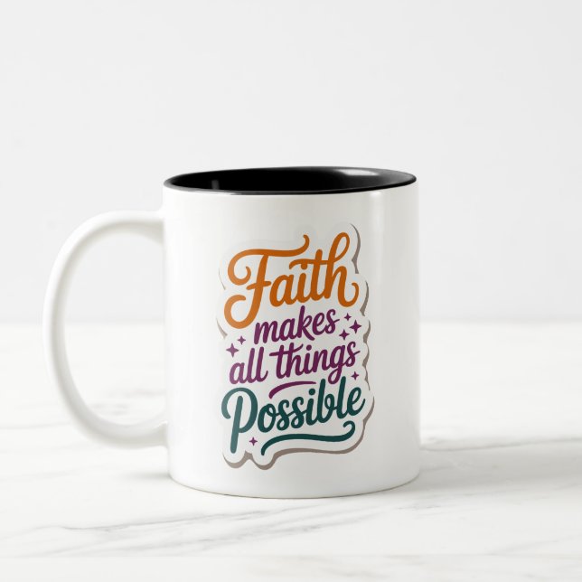 Caneca De Café Em Dois Tons Você pode superar, tenha fé (Esquerda)
