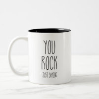 Você Rocha Apenas Sayin Coffee Tea Mug