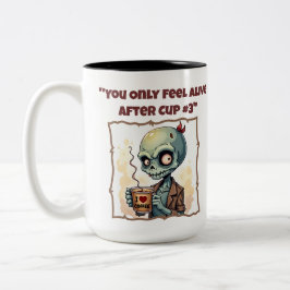 Caneca De Café Em Dois Tons Você Só Se Sente Vivo Após A Taça #3