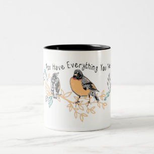 Caneca De Café Em Dois Tons Você Tem Tudo Que Precisa De Mamãe, Bebê, Robin