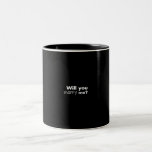 Caneca De Café Em Dois Tons Você vai me casado<br><div class="desc">Você vai me casado</div>
