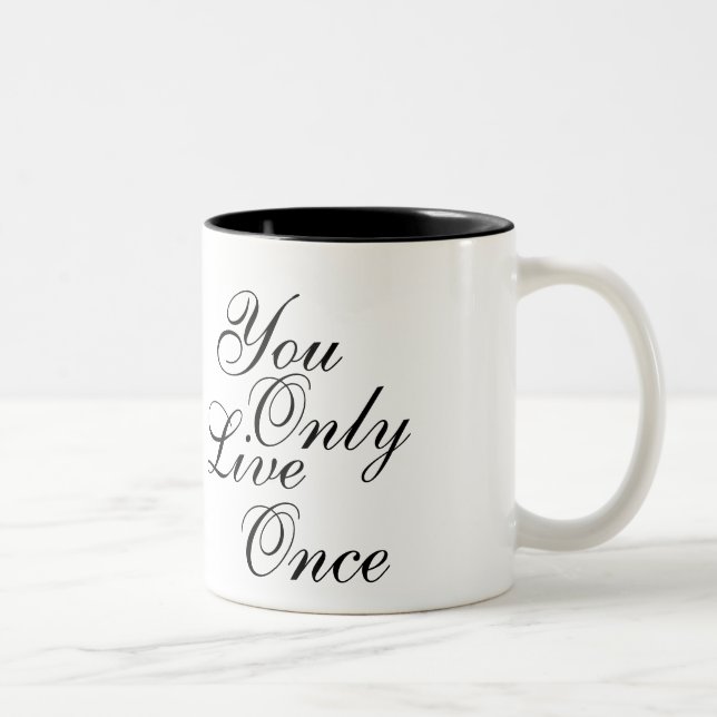 Caneca De Café Em Dois Tons Você vive somente uma vez inspirador (Direita)
