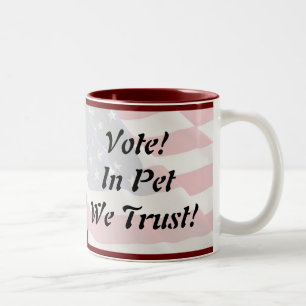 Caneca De Café Em Dois Tons Votar Pet Nós Confiamos