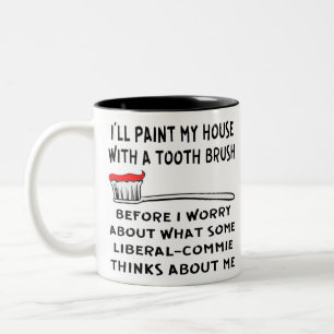 Caneca De Café Em Dois Tons Vou Pintar Minha Casa Com Um Pincel Dente Antes De