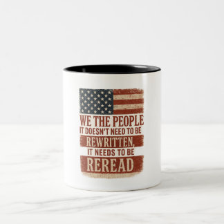 Caneca De Café Em Dois Tons We the People Reread Flag Quote