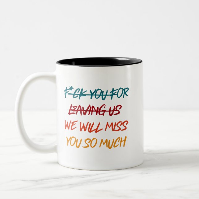 Caneca De Café Em Dois Tons  We Will Miss You So Much (Esquerda)