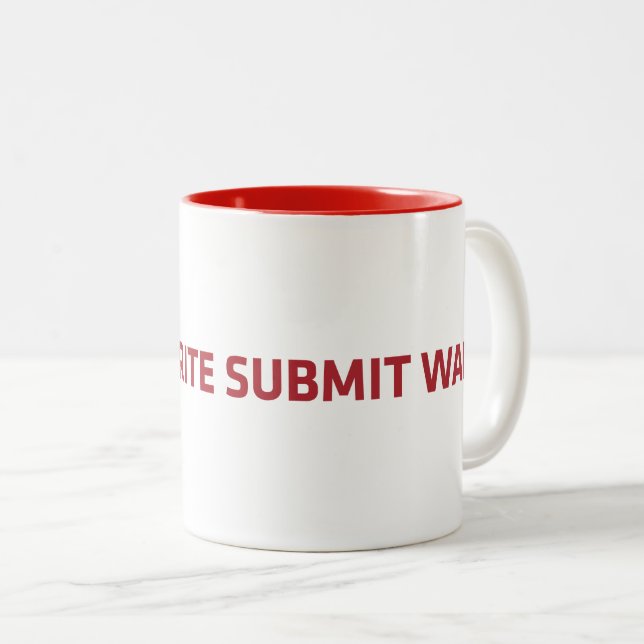 Caneca De Café Em Dois Tons WorkWriteSubmitWait (Frente Esquerda)