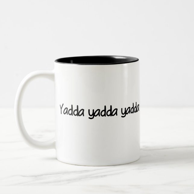 Caneca De Café Em Dois Tons Yadda yadda yadda (Esquerda)