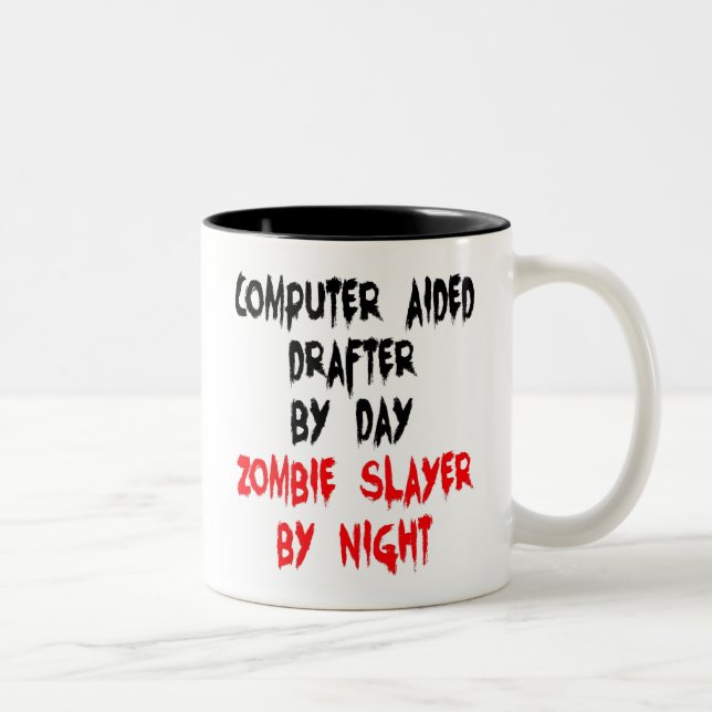 Caneca De Café Em Dois Tons Zombie Slayer Computer Aided Drafter (Direita)