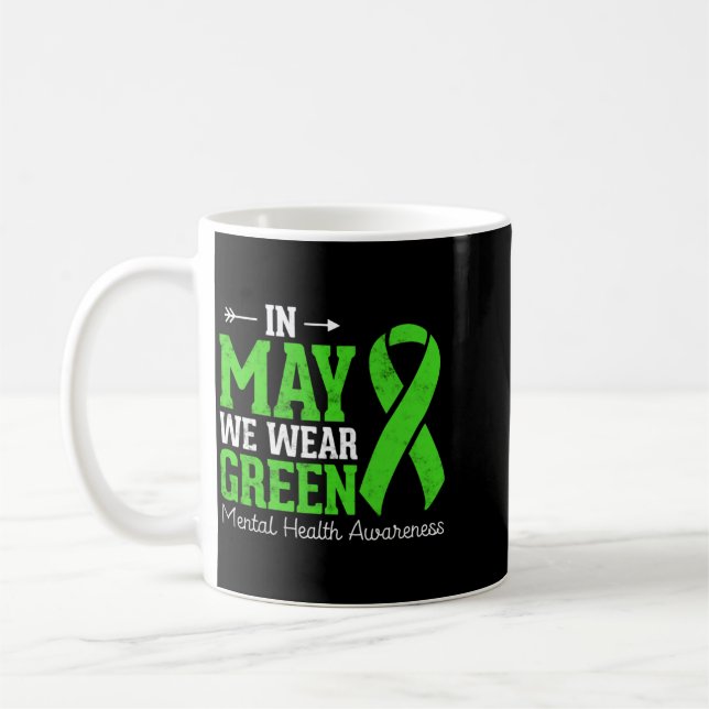 Caneca De Café Em Maio Use Fita Verde Para Saúde Mental (Esquerda)
