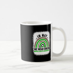 Caneca De Café Em maio Vestimos Verde - Rainbow Mental Health Awa