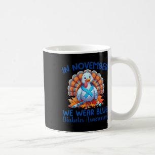 Caneca De Café Em novembro, Vestimos a Diabetes Agradecida à Turq