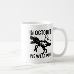 Caneca De Café Em outubro, Vestimos a consciência cor-de-rosa do
