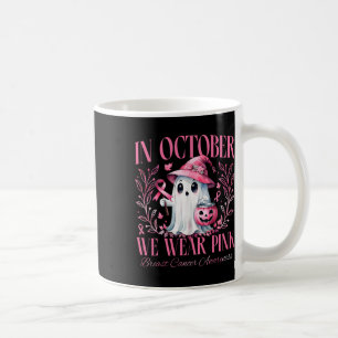 Caneca De Café Em outubro, Vestimos a consciência cor-de-rosa sob