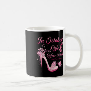 Caneca De Café Em outubro, Vestimos Borboletas Rosa Altos Picos P
