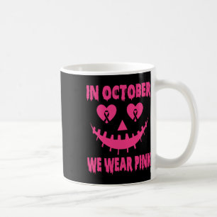 Caneca De Café Em outubro, Vestimos O Cancer Rosa De Mama