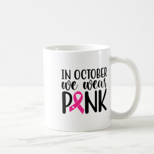 Caneca De Café Em outubro, Vestimos Su (Sensibilização para o Can