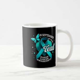 Caneca De Café Em setembro Vestimos a consciência do Câncer de ov