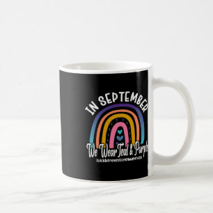 Caneca De Café Em Setembro, Vestimos A Preve De Suicídio Em Teal