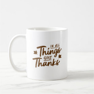 Caneca De Café Em Todas as Coisas Dê Graças Clássico Quente Elega