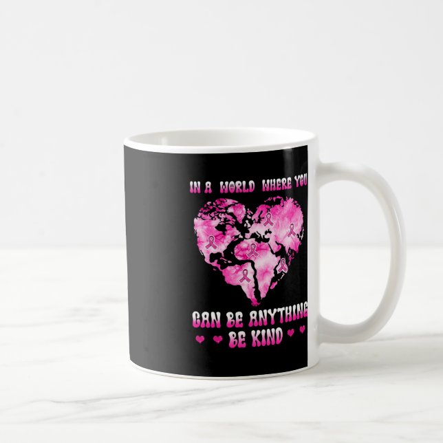 Caneca De Café em um mundo onde você pode ser qualquer cancer (Direita)