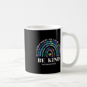 Caneca De Café Em Um Mundo Onde Você Pode Ser Qualquer Coisa Que