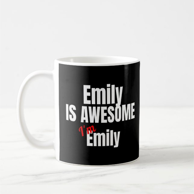 Caneca De Café Emily é incrível. Sou incrível. Engraçado. (Esquerda)