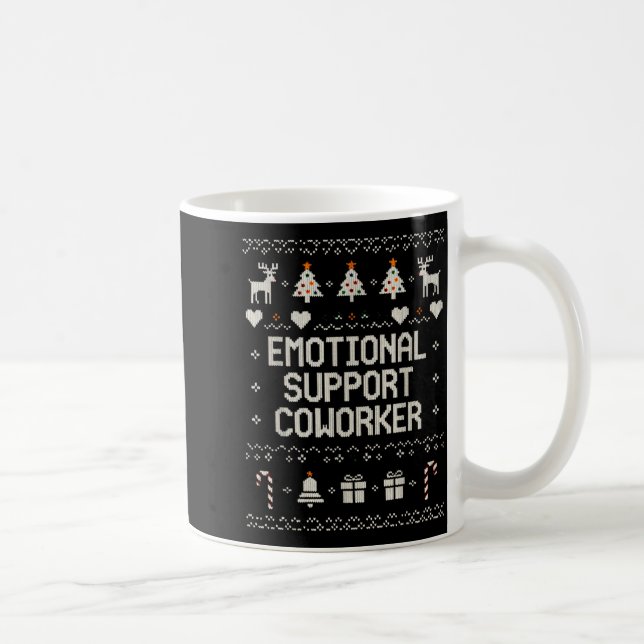Caneca De Café Emotional-suprt Coworker Funny Ugly Christmas Swea (Direita)